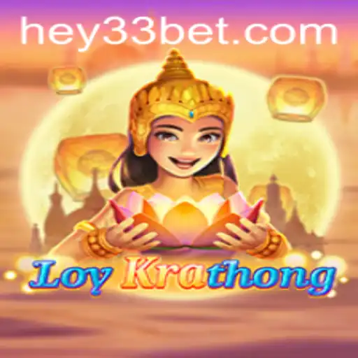 LoyKrathong: A Deep Dive into the Enchanting Game of HEY33